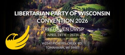 libertarian party of wi convention 1 420x184